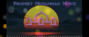 Prophet Mohammed Movie 320